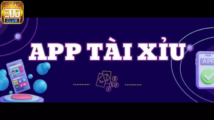 App tài xỉu