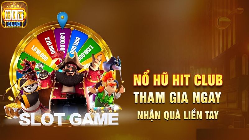 Game nổ hũ uy tín Hit Club