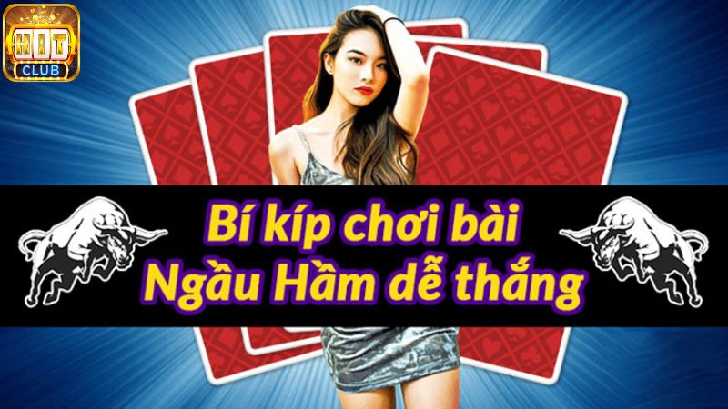 Những mẹo chơi ngầu hầm xem bài hay nhất