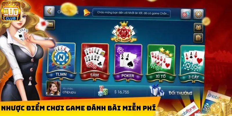 Nhược điểm chơi game đánh bài miễn phí